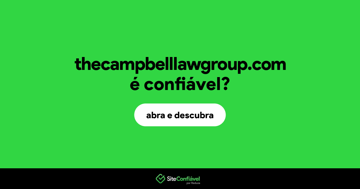 O site thecampbelllawgroup.com é confiável?