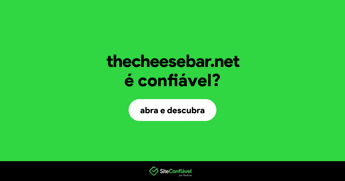 O site thecheesebar.net é confiável?