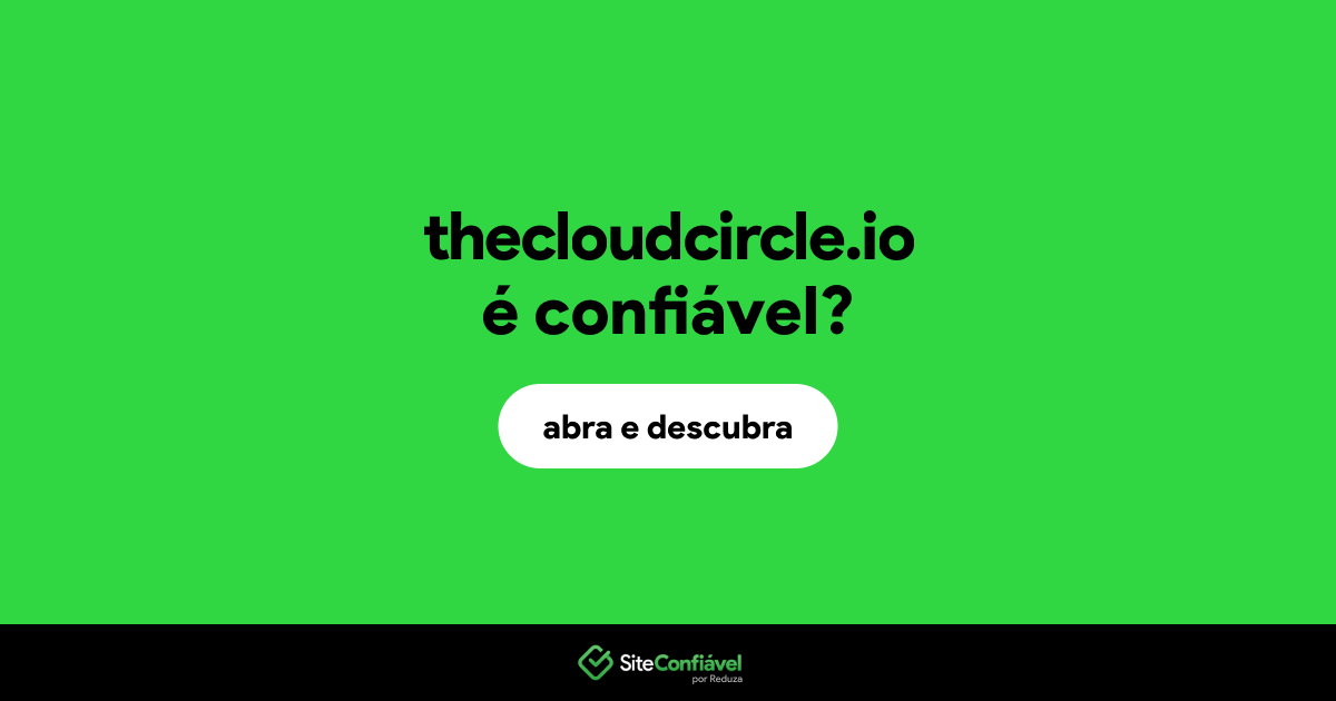 O site thecloudcircle.io é confiável?