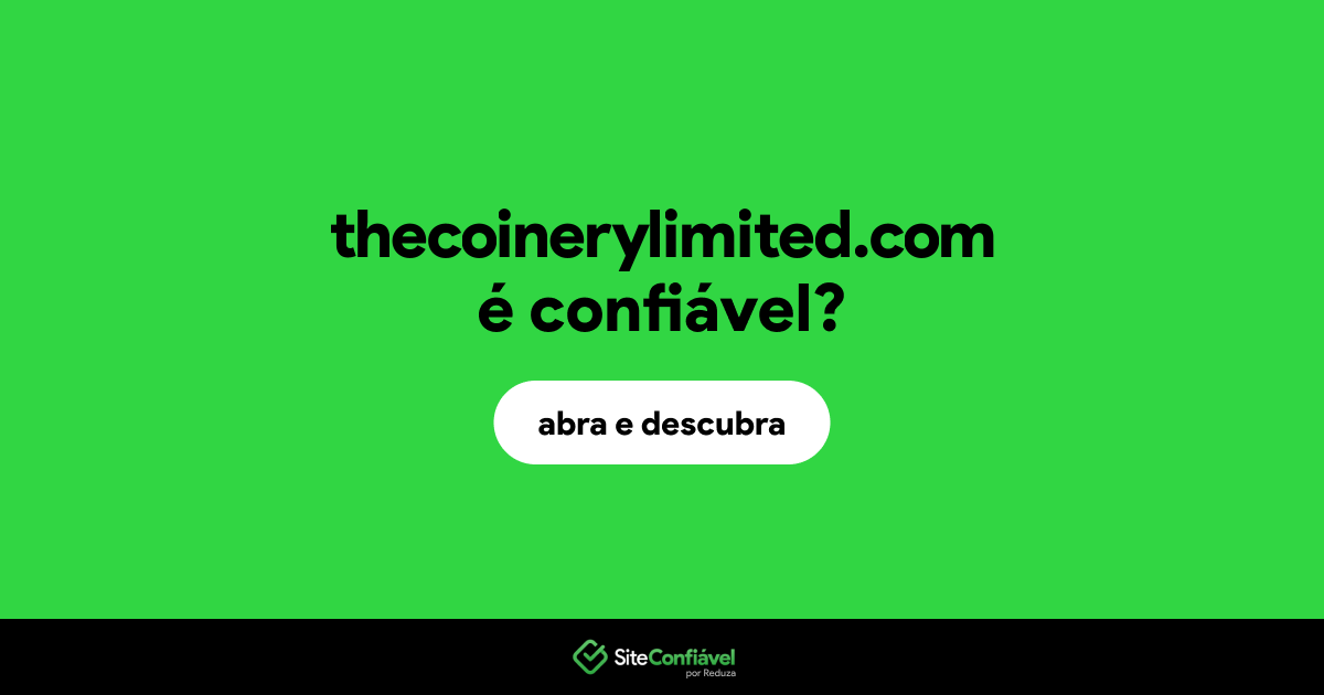 O site thecoinerylimited.com é confiável?