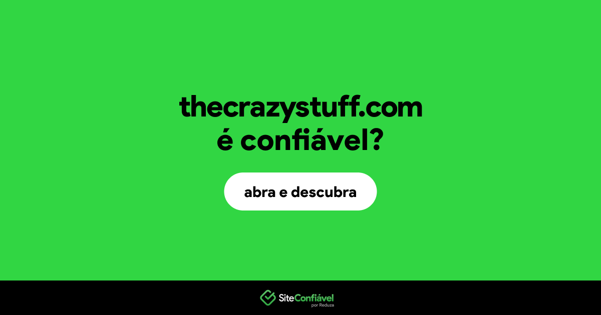 O site thecrazystuff.com é confiável?