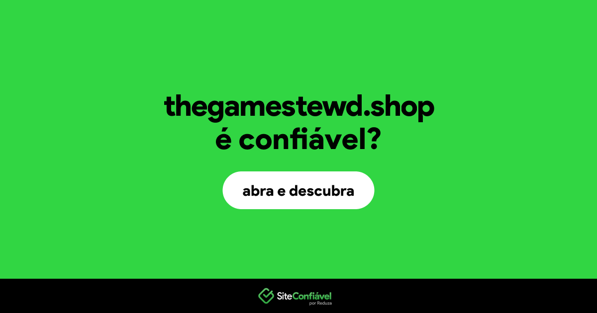 O site thegamestewd.shop é confiável?