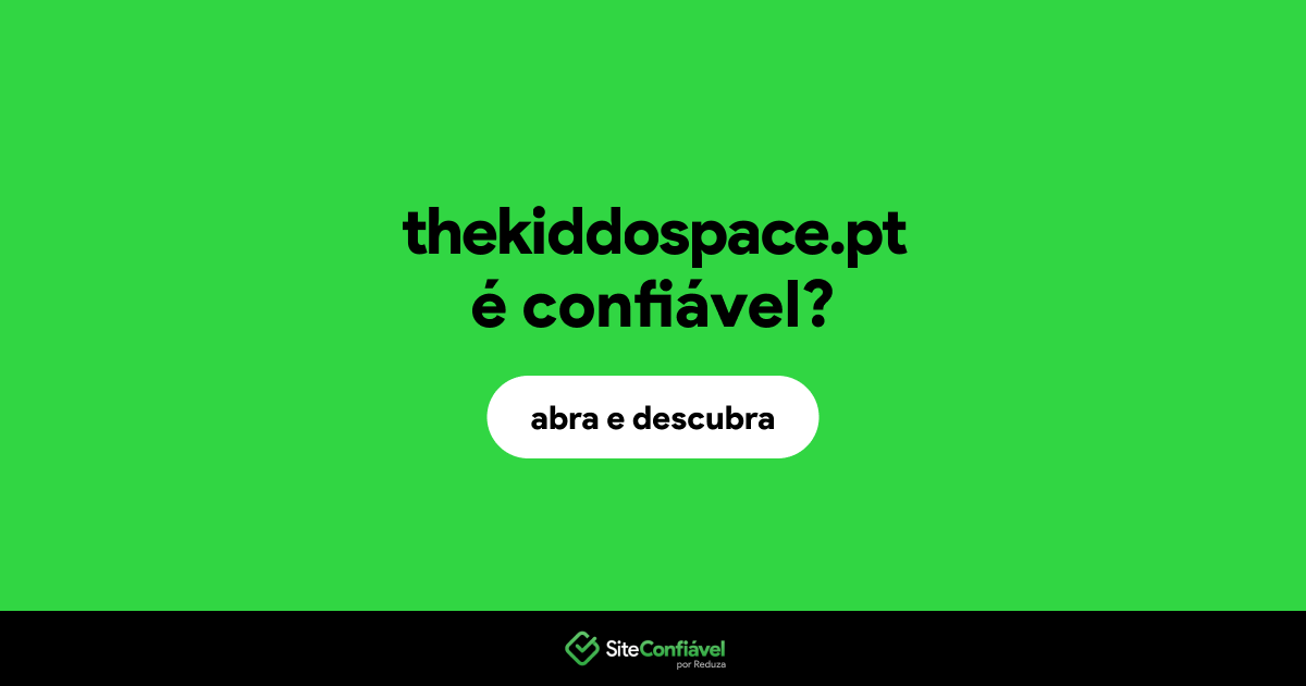 O site thekiddospace.pt é confiável?