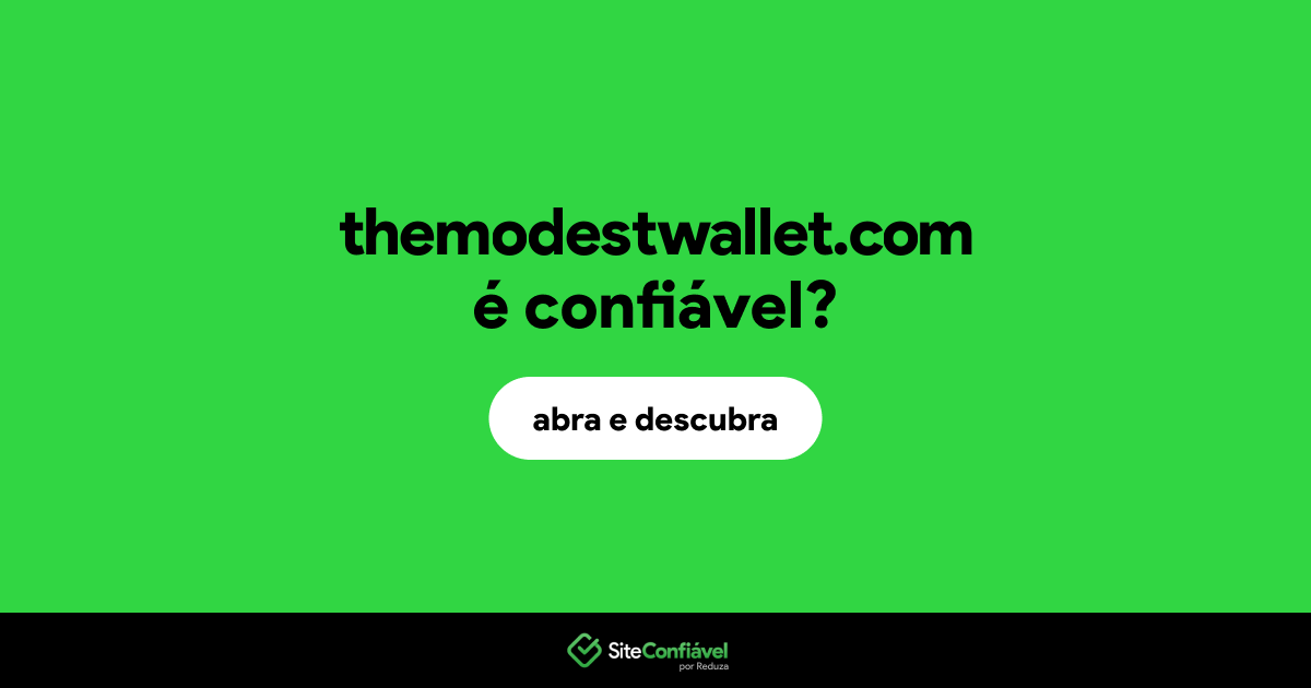 O site themodestwallet.com é confiável?