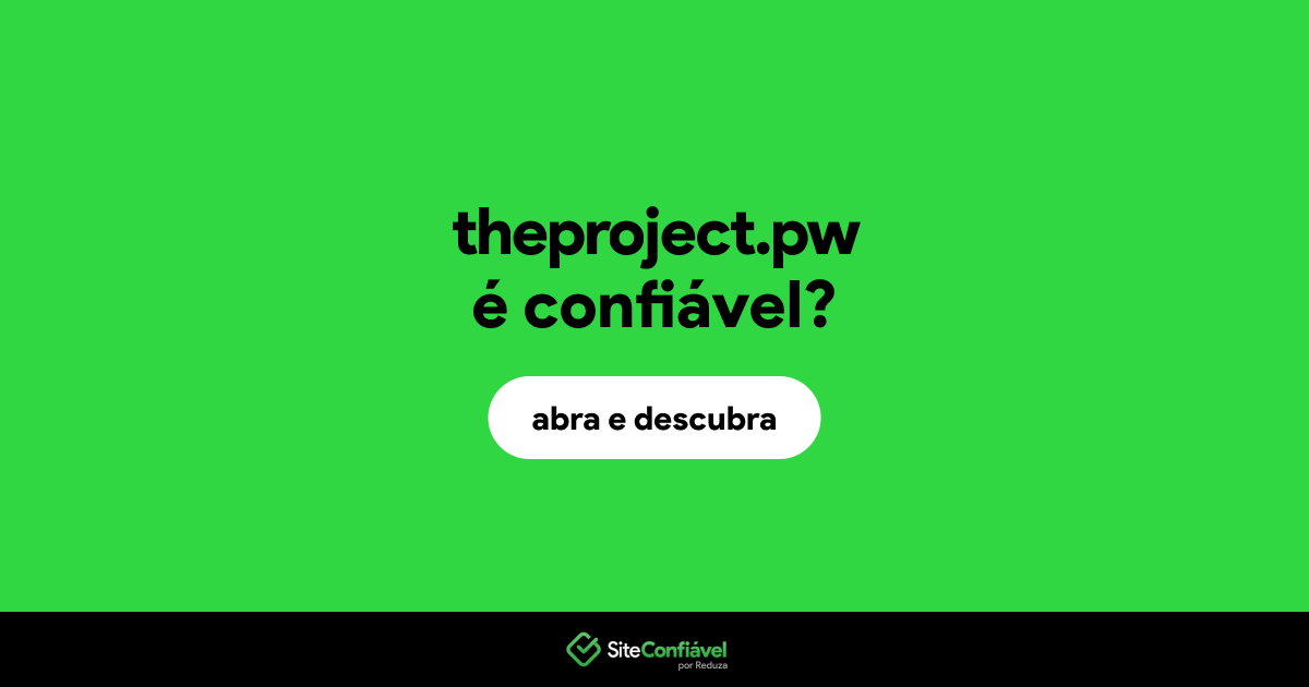 O site theproject.pw é confiável?