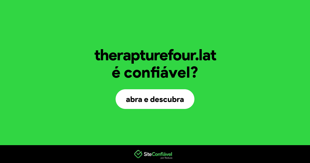 O site therapturefour.lat é confiável?