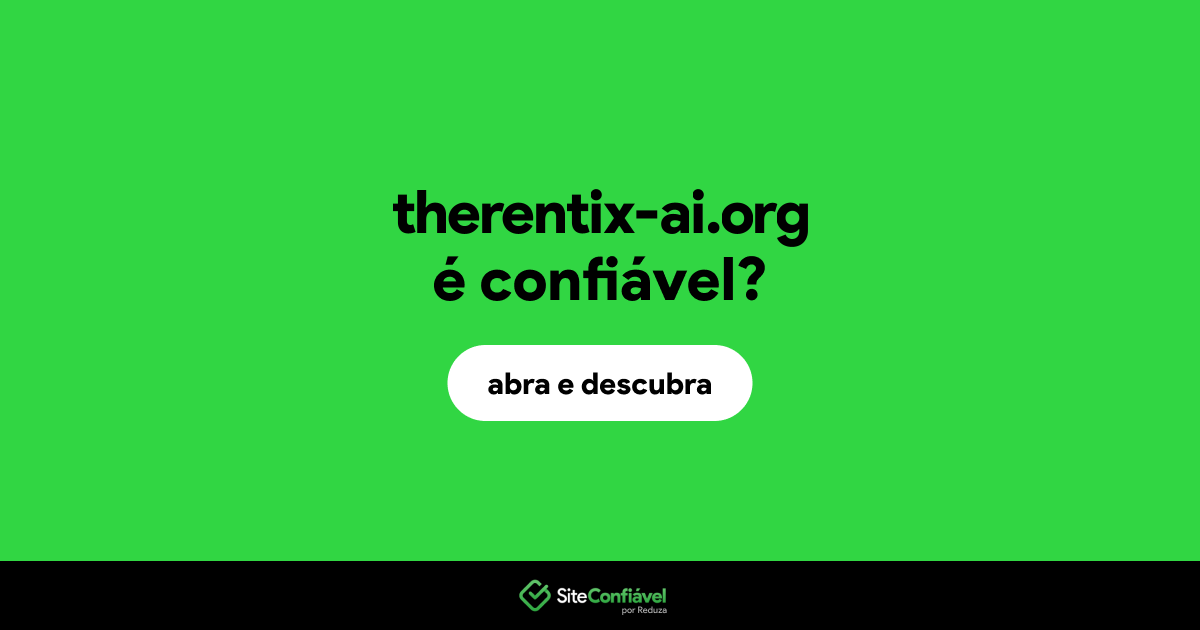 O site therentix-ai.org é confiável?