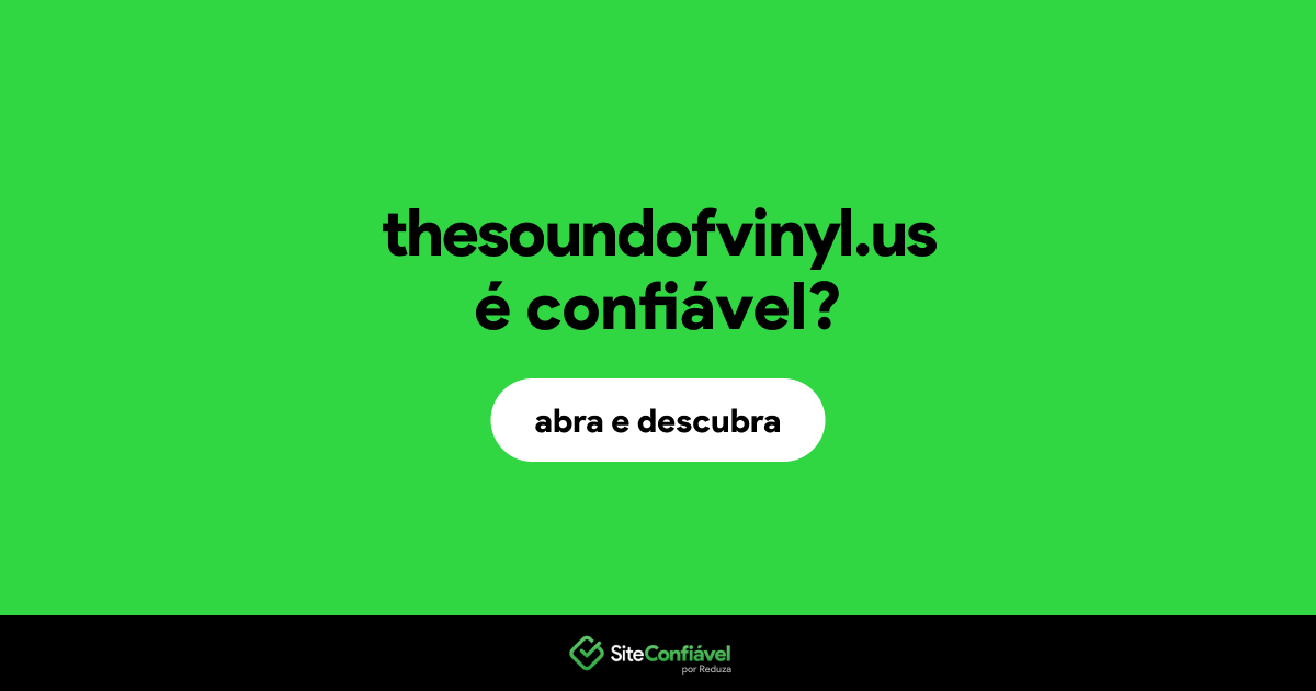O site thesoundofvinyl.us é confiável?