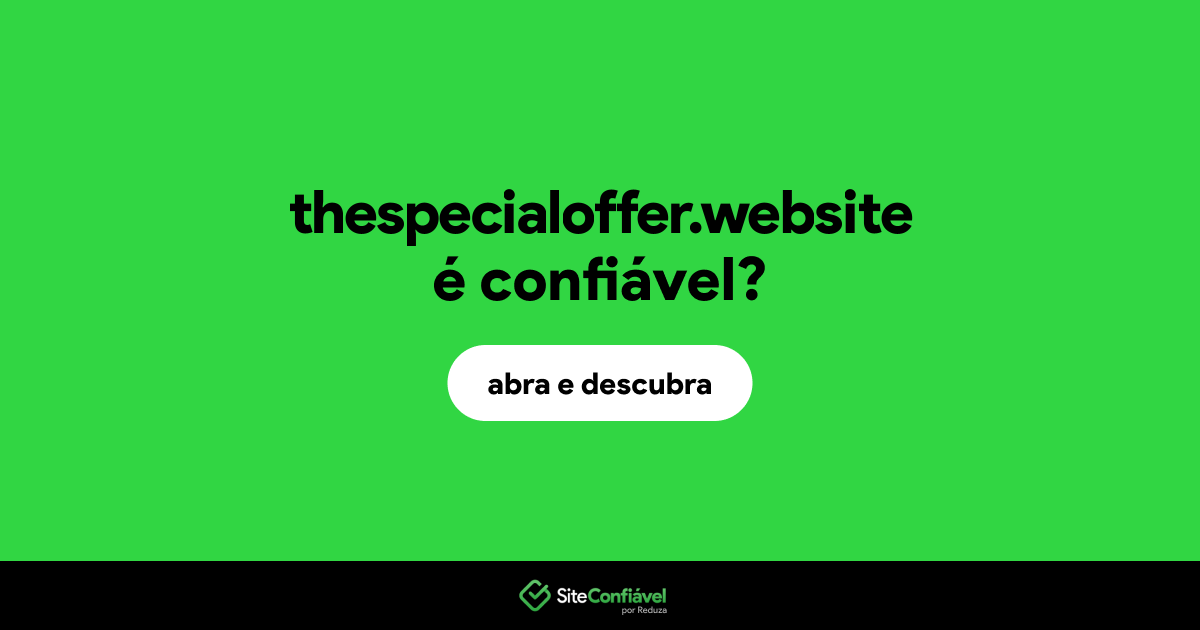 O site thespecialoffer.website é confiável?