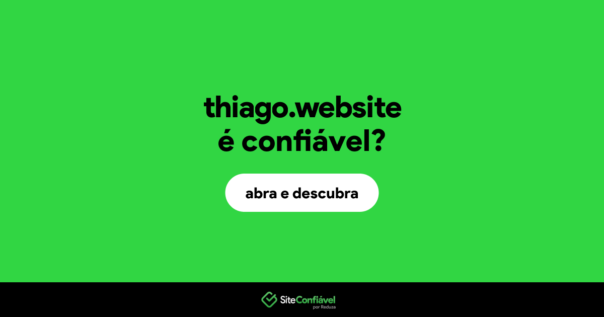 O site thiago.website é confiável?