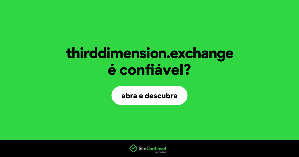 O site thirddimension.exchange é confiável?
