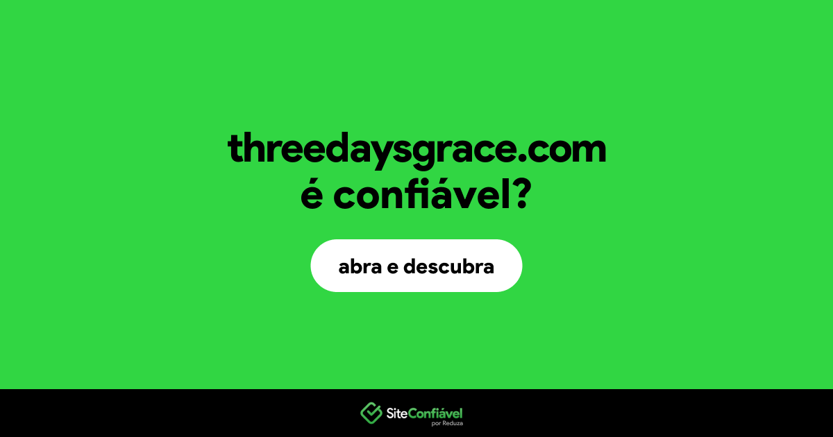 O site threedaysgrace.com é confiável?