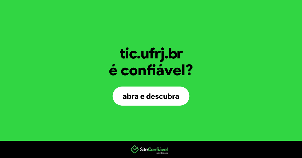O site tic.ufrj.br é confiável?