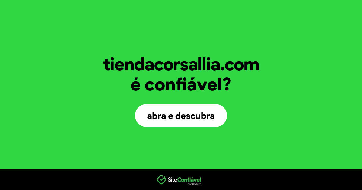 O site tiendacorsallia.com é confiável?