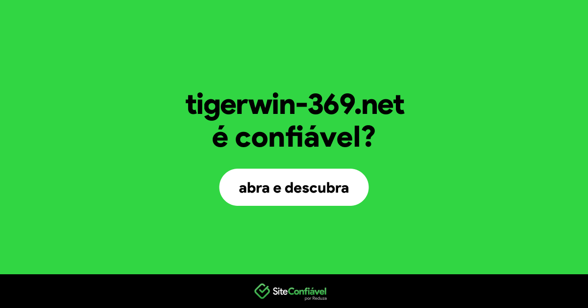 O site tigerwin-369.net é confiável?