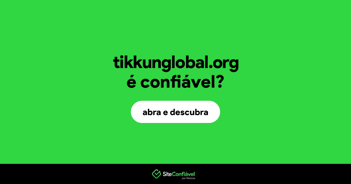 O site tikkunglobal.org é confiável?
