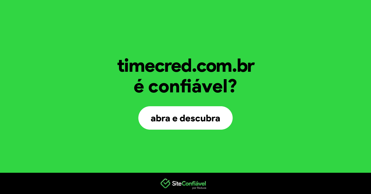 O site timecred.com.br é confiável?