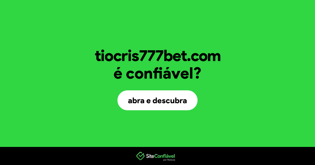 O site tiocris777bet.com é confiável?