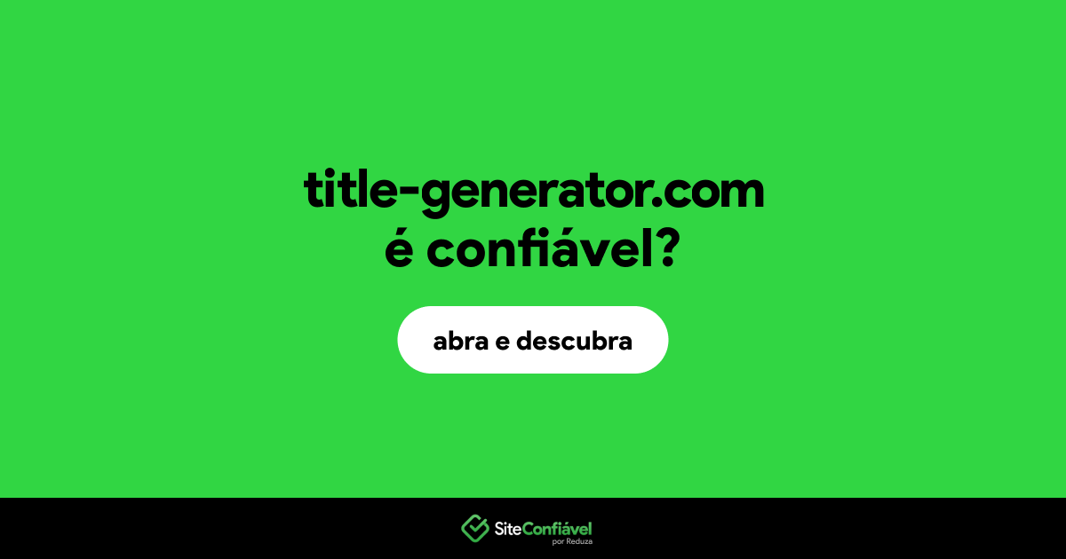O site title-generator.com é confiável?