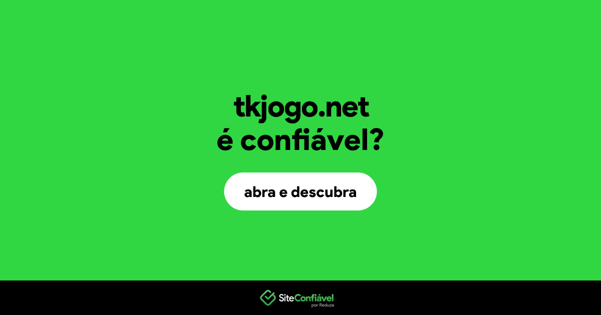 O site tkjogo.net é confiável?