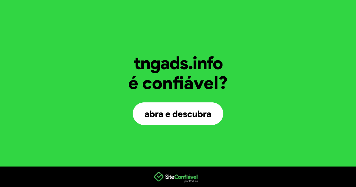 O site tngads.info é confiável?