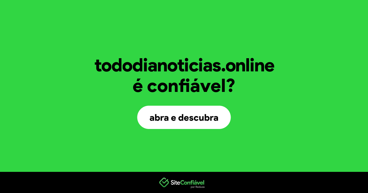 O site tododianoticias.online é confiável?