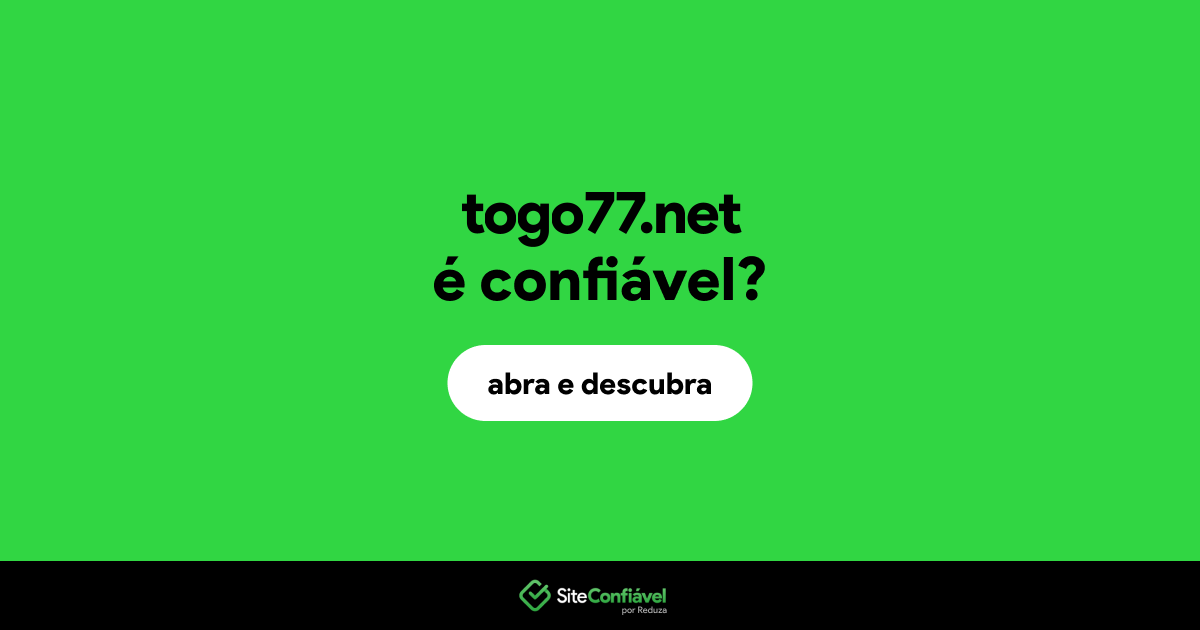 O site togo77.net é confiável?