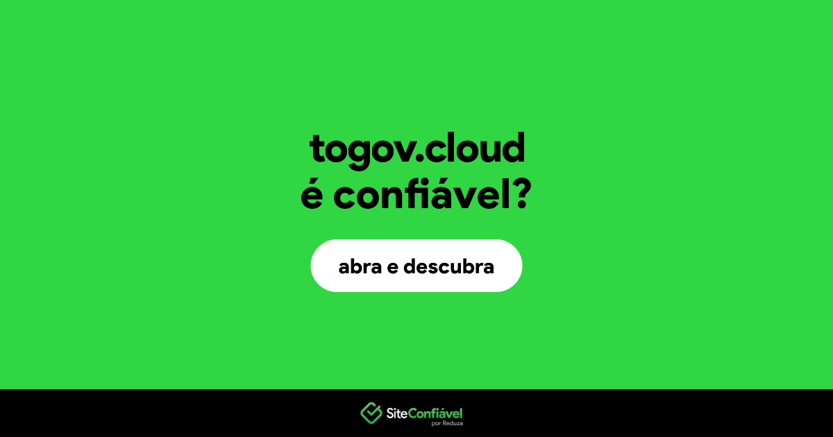 O site togov.cloud é confiável?