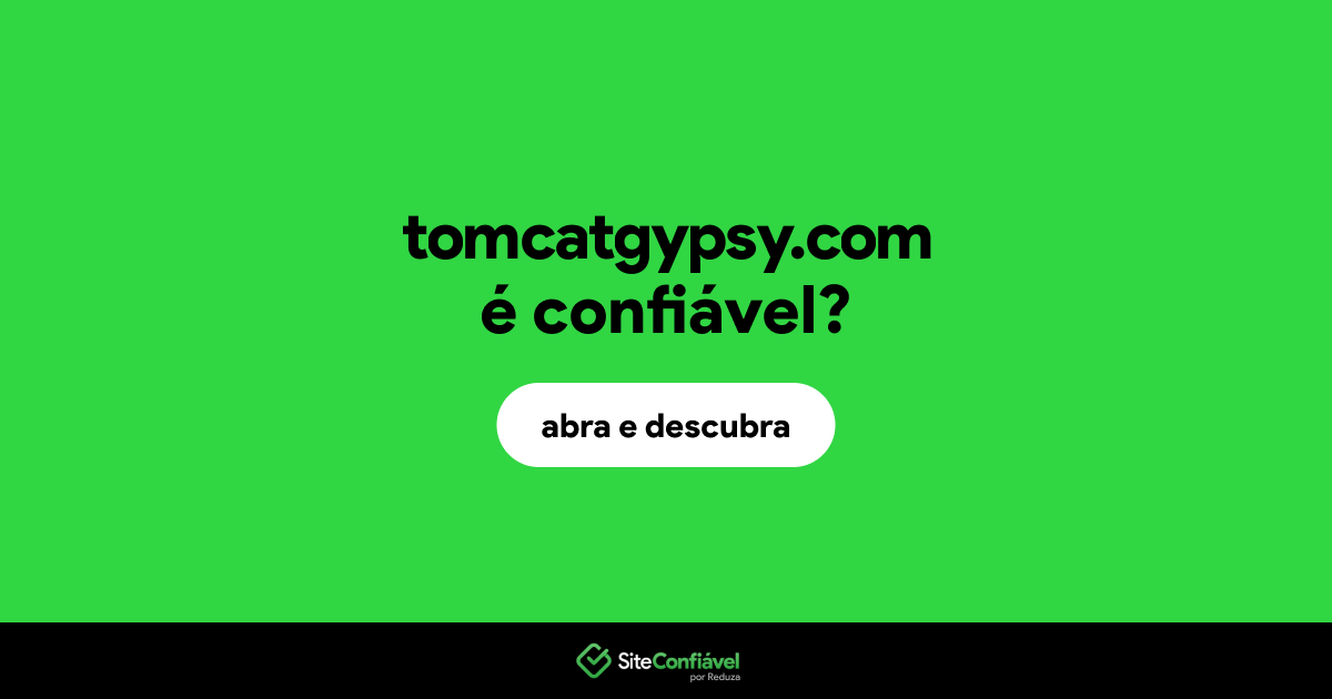 O site tomcatgypsy.com é confiável?