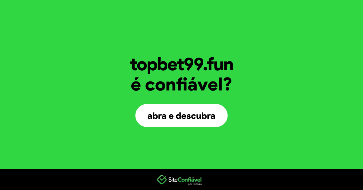 O site topbet99.fun é confiável?