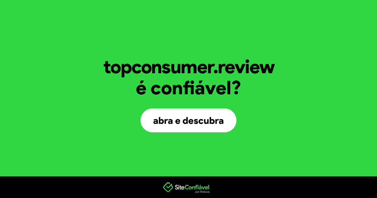 O site topconsumer.review é confiável?