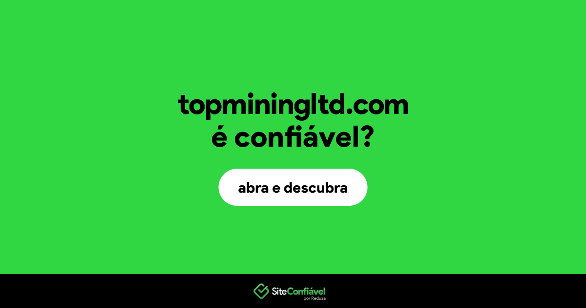 O site topminingltd.com é confiável?