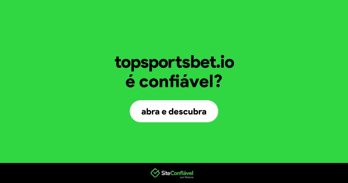 O site topsportsbet.io é confiável?