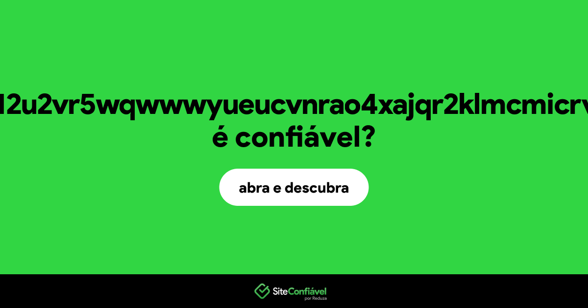 O site torch4st415712u2vr5wqwwwyueucvnrao4xajqr2klmcmicrv7ccaad.onion é confiável?