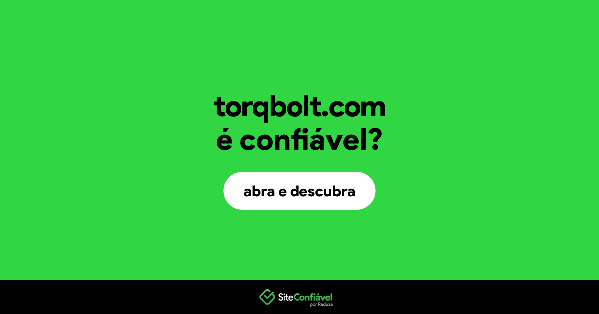 O site torqbolt.com é confiável?