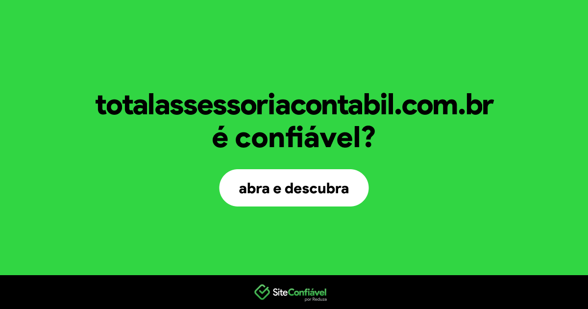 O site totalassessoriacontabil.com.br é confiável?