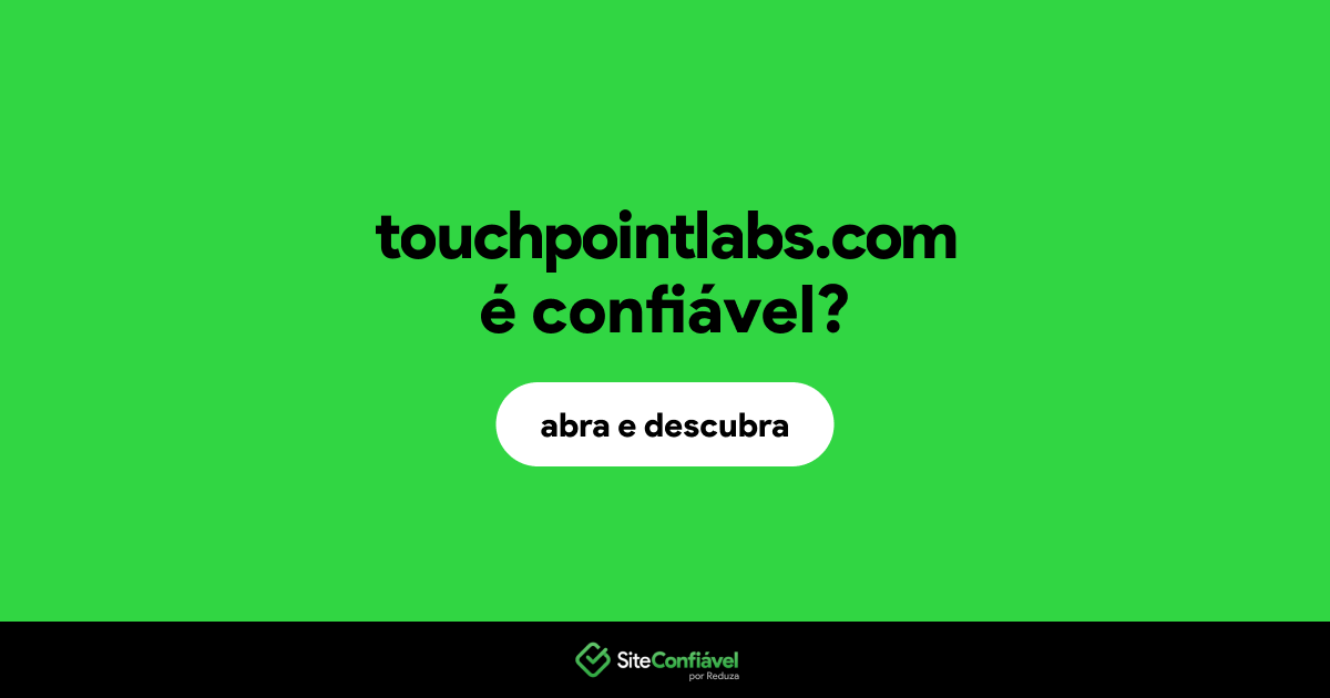 O site touchpointlabs.com é confiável?