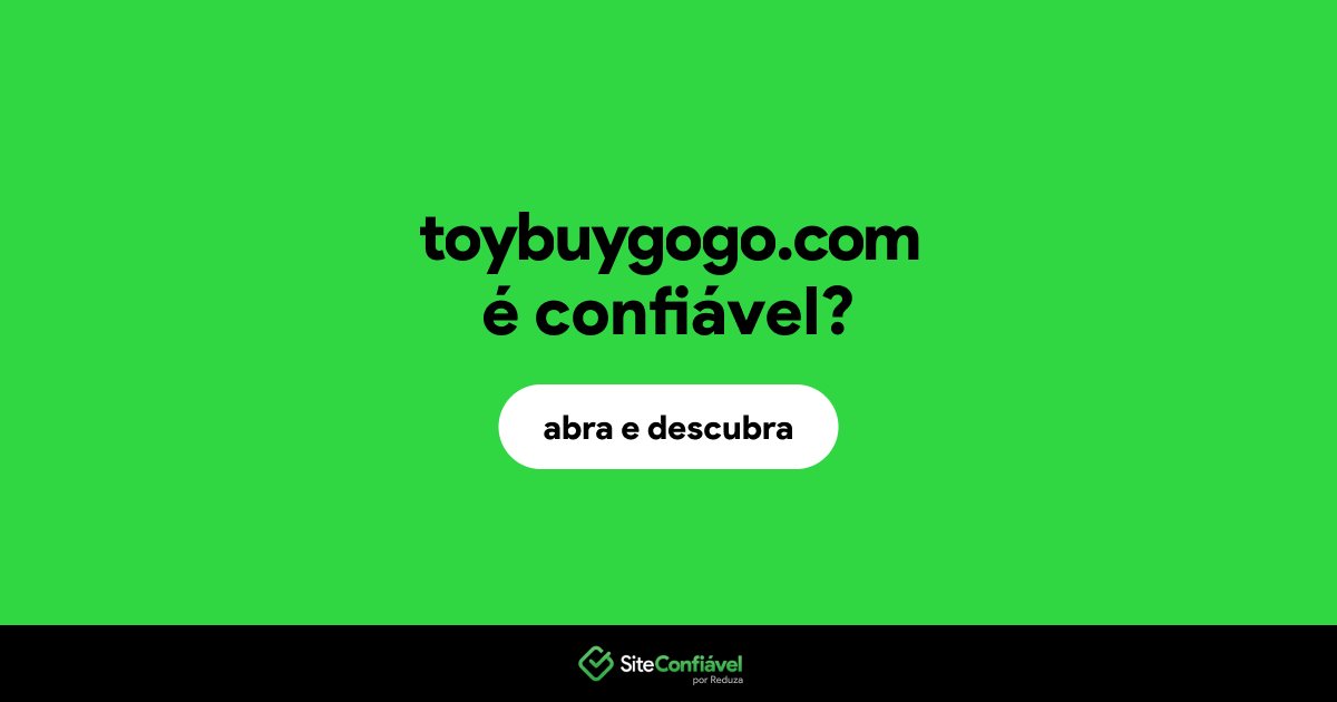 O site toybuygogo.com é confiável?