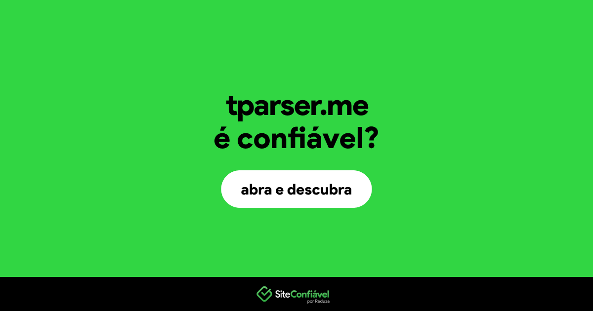 O site tparser.me é confiável?