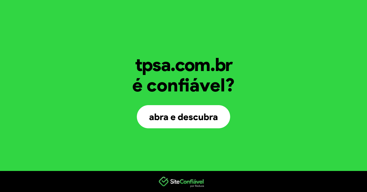 O site tpsa.com.br é confiável?