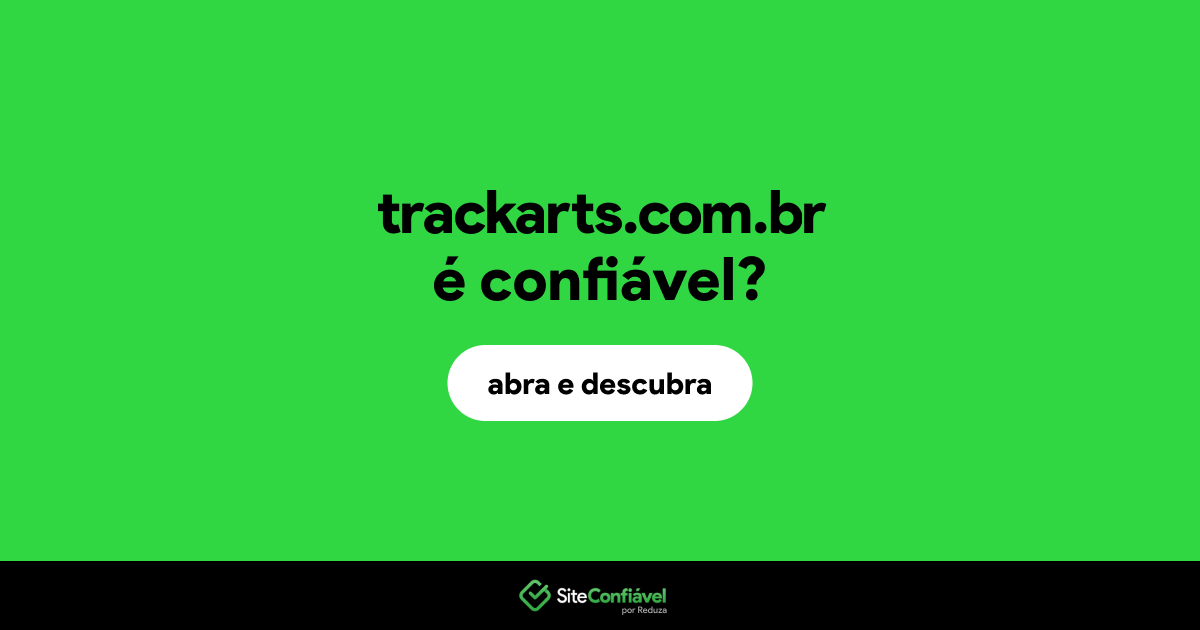 O site trackarts.com.br é confiável?
