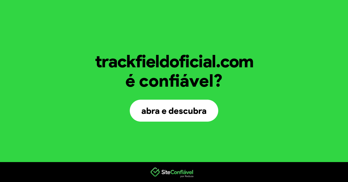 O site trackfieldoficial.com é confiável?