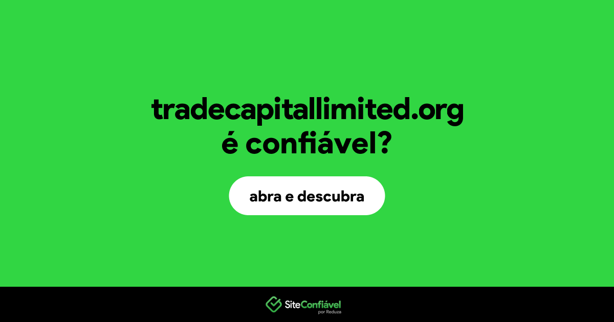O site tradecapitallimited.org é confiável?