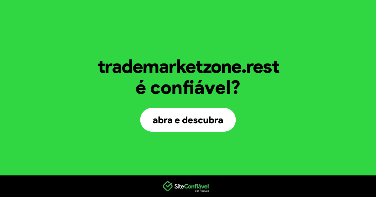 O site trademarketzone.rest é confiável?