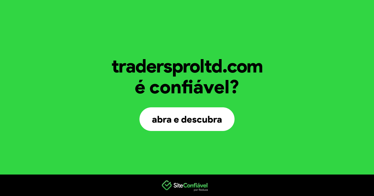 O site tradersproltd.com é confiável?