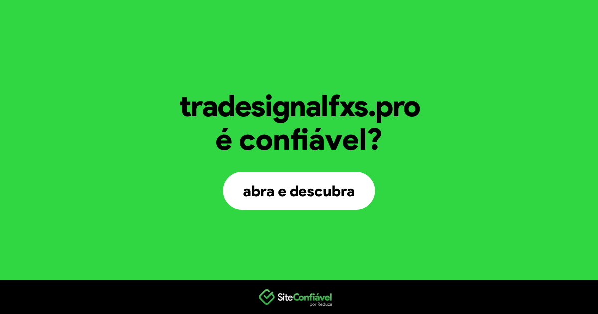 O site tradesignalfxs.pro é confiável?