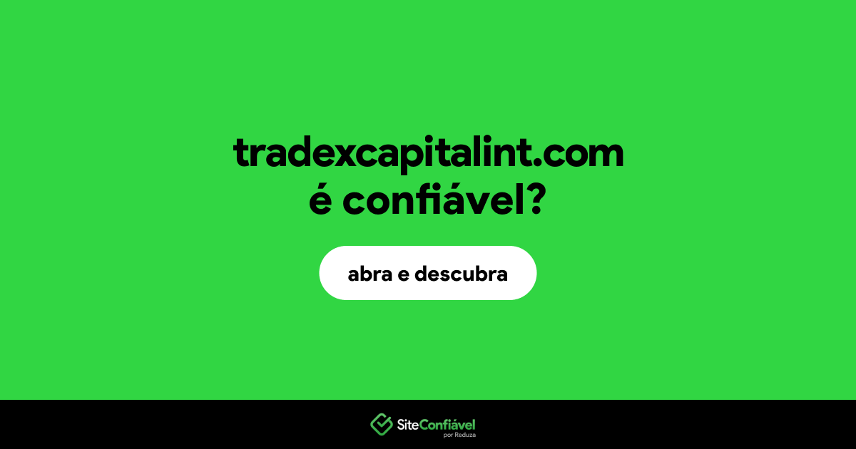 O site tradexcapitalint.com é confiável?