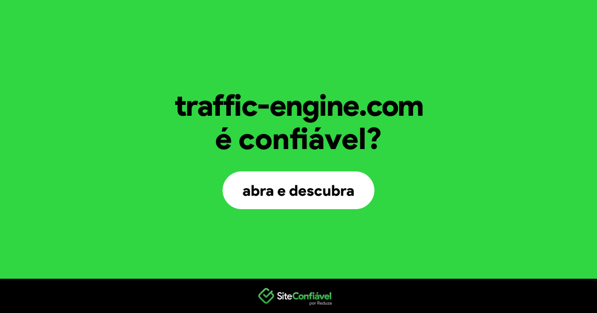 O site traffic-engine.com é confiável?