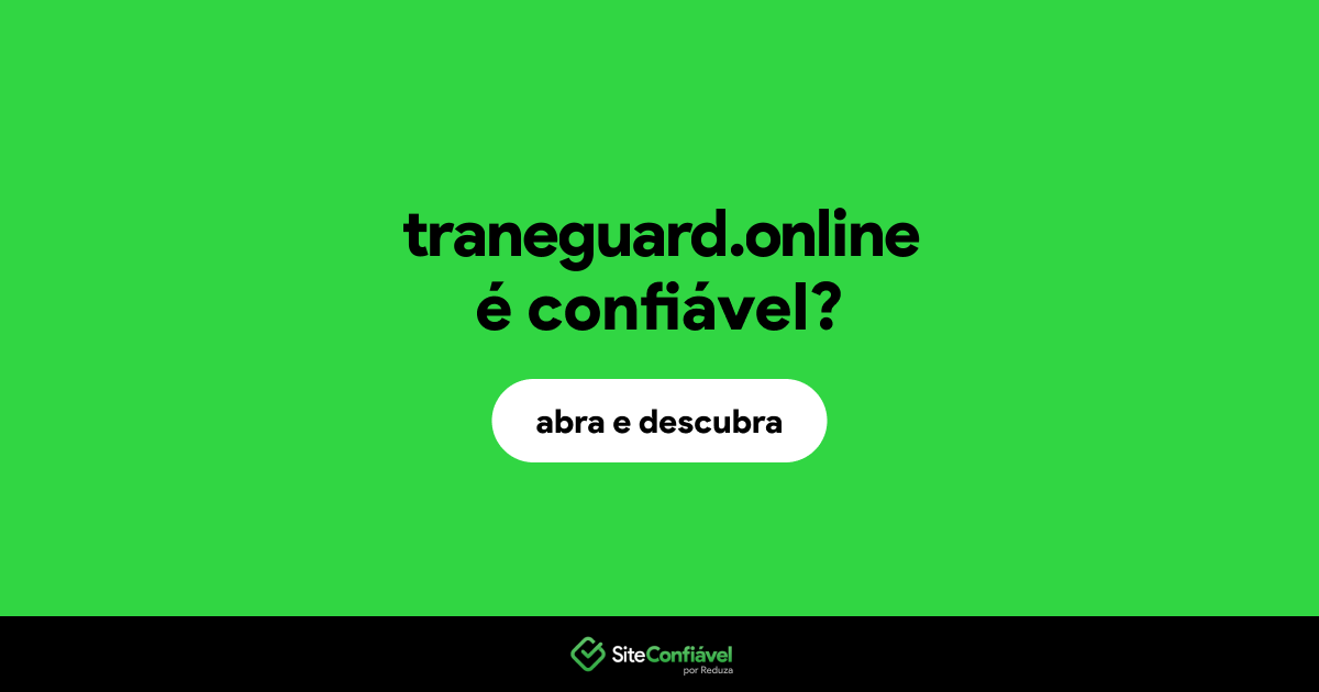 O site traneguard.online é confiável?