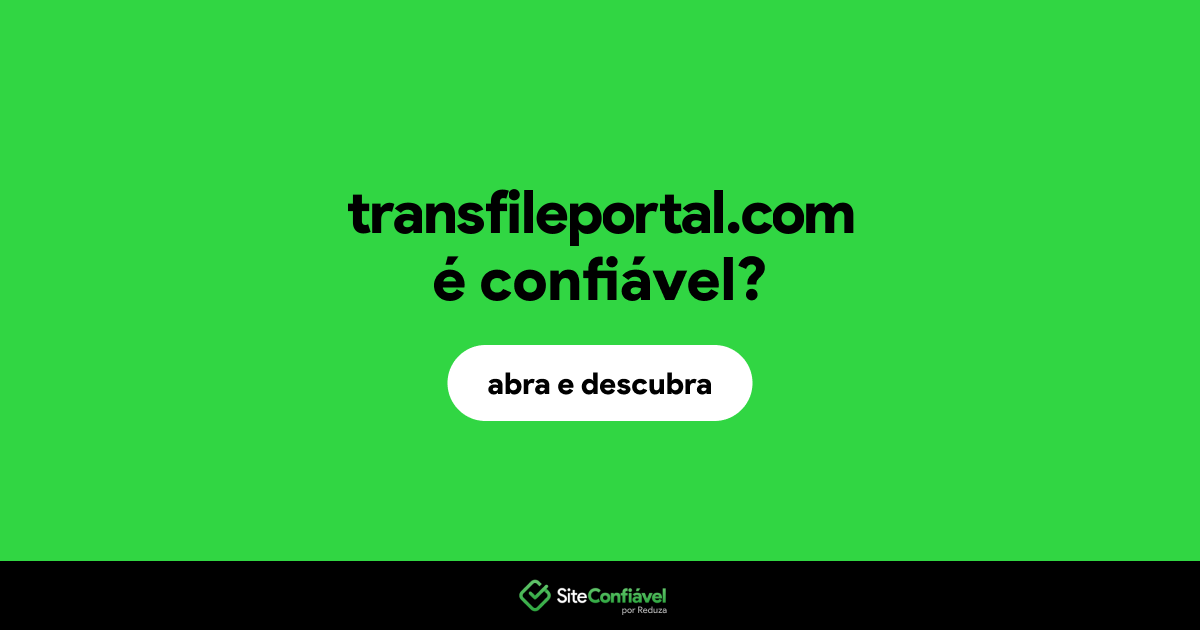 O site transfileportal.com é confiável?